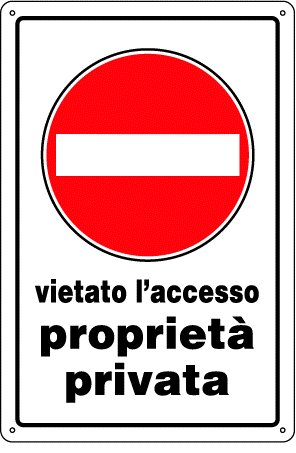 CARTELLO PLASTICA "VIETATO ACC. PROP. PRIVATA" 30x20